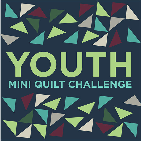 Youth Mini Quilt Challenge - Call for Entries