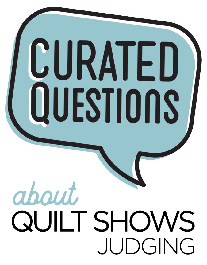 Curated Questions - Quilt Show Judging