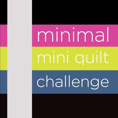 Minimal Mini Quilts - Call for Entries